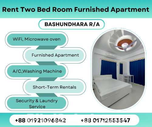 Premium Furnished  Apartment RENT In Bashundhara R/A